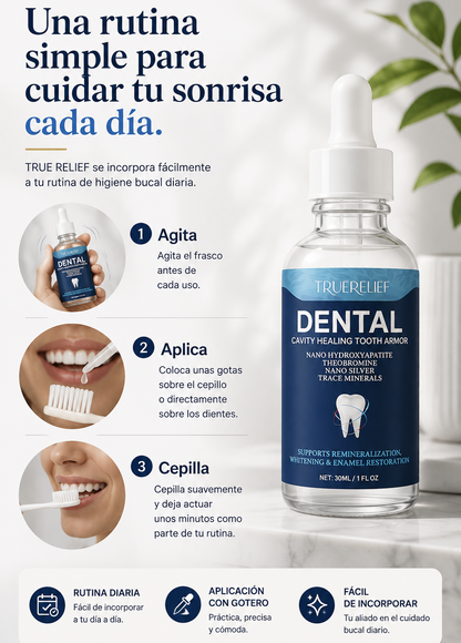 TRUE RELIEF ™ - Dental cavity healing