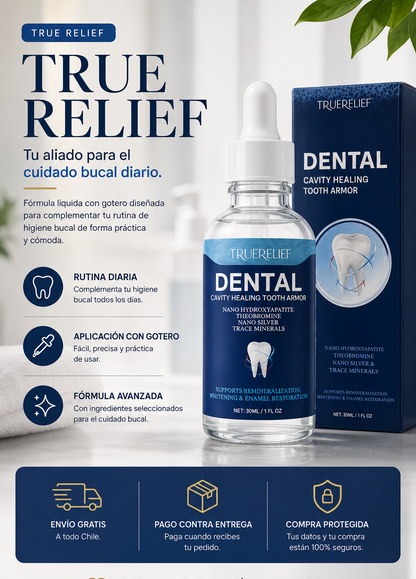 TRUE RELIEF ™ - Dental cavity healing